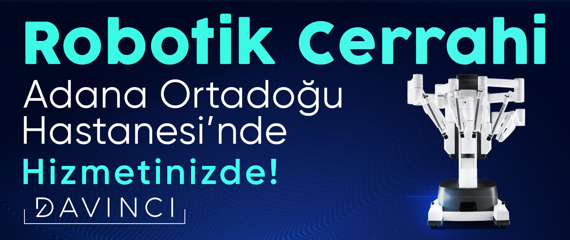 Adana Da Vinci Robotik Cerrahi
